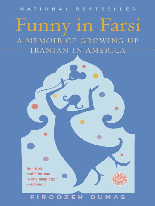 Title details for Funny in Farsi by Firoozeh Dumas - Available